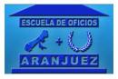 Escuela de Oficios Aranjuez