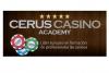 Cerus, Casino Academy